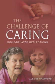 Image for The challenge of caring  : Bible-related reflections