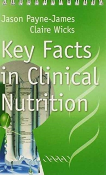 Image for Key Facts in Clinical Nutrition