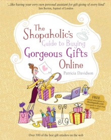 Image for The shopaholic's guide to buying gorgeous gifts online