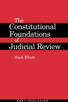 Image for The Constitutional Foundations of Judicial Review