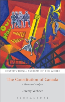 Image for The Constitution of Canada  : a contextual analysis