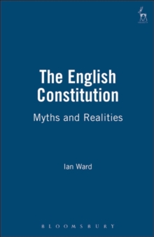 Image for The English constitution  : myths and realities