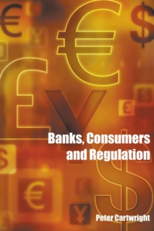 Image for Banks, consumers and regulation