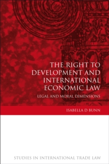 Image for The Right to Development and International Economic Law