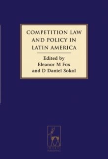 Competition Law and Policy in Latin America