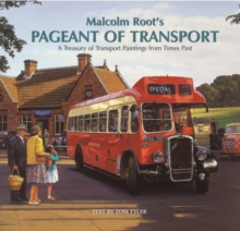 Malcolm Root’s Pageant of Transport