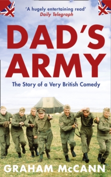 Image for Dad's Army  : the story of a classic television show