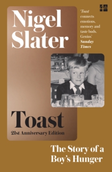 Image for Toast  : the story of a boy's hunger