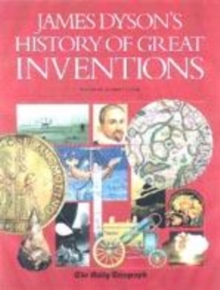 Image for James Dyson's history of great inventions