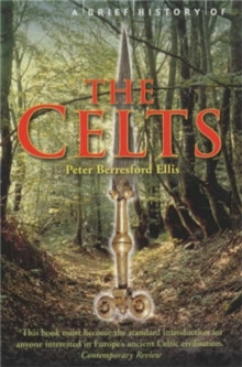 Image for A brief history of the Celts