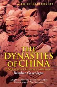 Image for A brief history of the dynasties of China