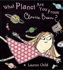 Image for What Planet Are You From Clarice Bean?