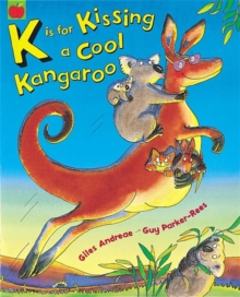 Image for K is for kissing a cool kangaroo