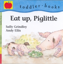 Image for Eat Up, Piglittle