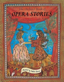 Image for The Orchard Book of Opera Stories