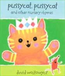 Image for Pussy cat, pussy cat and other nursery rhymes