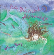 Image for Can You Catch a Mermaid?