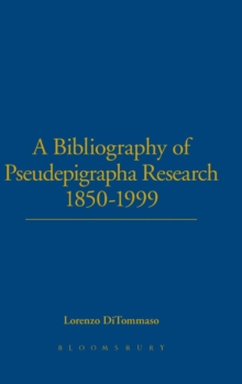 Bibliography of Pseudepigrapha Research 1850-1999