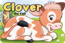 Image for Clover the Calf