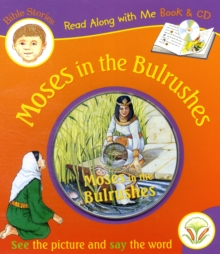 Image for Moses in the Bulrushes: Read Along with Me Bible Stories