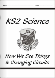 Image for KS2 National Curriculum Science - How We See Things & Changing Circuits (6F& 6G)