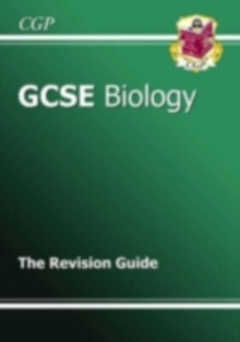 Image for GCSE biology: The revision guide