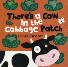 Image for There's a cow in the cabbage patch
