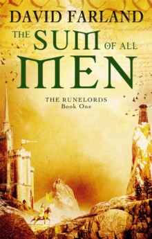 The Sum Of All Men: Book 1 of the Runelords