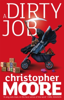 A Dirty Job: A Novel