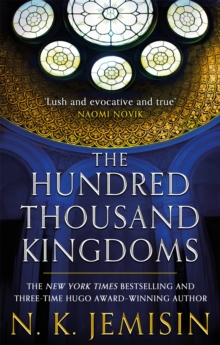 The Hundred Thousand Kingdoms: Book 1 of the Inheritance Trilogy