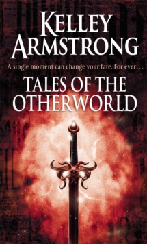 Tales Of The Otherworld: Book 2 of the Tales of the Otherworld Series