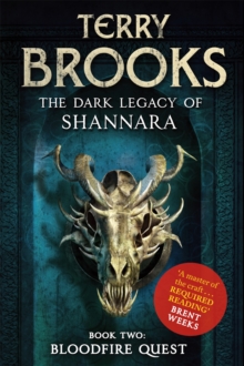 Bloodfire Quest: Book 2 of The Dark Legacy of Shannara