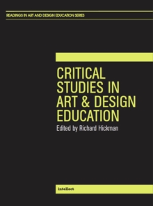 Image for Critical studies in art & design education