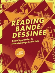 Image for Reading bande dessinee: critical approaches to French-language comic strip