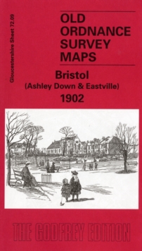 Bristol (Ashley Down and Eastville) 1902