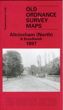 Image for Altrincham (North) and Broadheath 1897