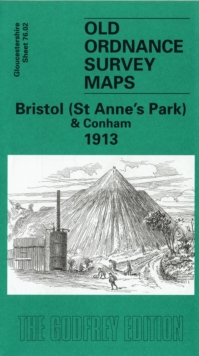 Image for Bristol (St. Anne's Park & Conham) 1913