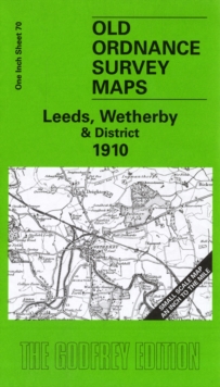 Leeds, Wetherby and District 1910: One Inch Sheet 070