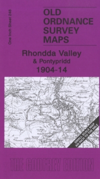 Image for The Rhondda Valley 1904-14 : One Inch Sheet 248