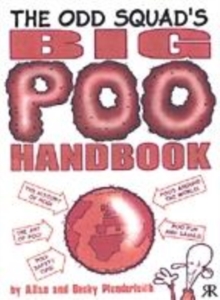 Image for The Odd Squad's Big Poo Handbook