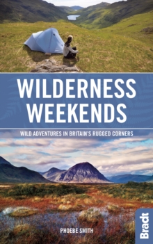 Image for Wilderness weekends  : wild adventures in Britain's rugged corners