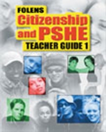 Image for Secondary Citizenship & PSHE: Teacher File Year 7 (11-12)