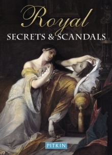 Image for Royal secrets and scandals