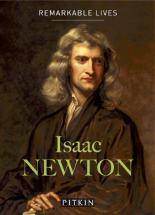 Image for Isaac Newton  : remarkable lives