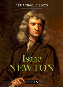 Image for Isaac Newton: remarkable lives