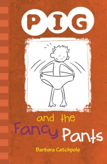 Image for PIG and the Fancy Pants