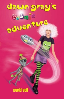 Image for Dawn Gray's Cosmic Adventure