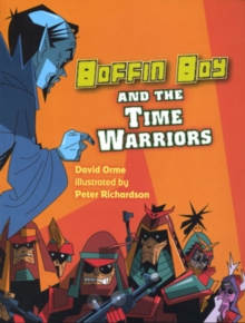 Image for Boffin Boy and the Time Warriors