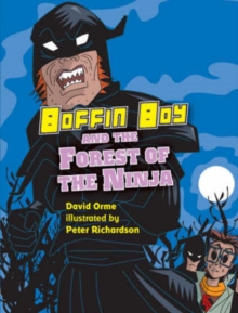 Image for Boffin Boy and the forest of the ninja