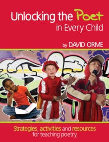 Image for Unlocking the Poet in Every Child
